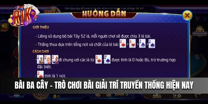 Ba Cây – Trò chơi bài giải trí truyền thống hiện nay