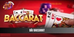 Bài Baccarat